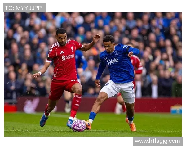 埃弗顿对阵利物浦直播观看渠道及时间详解 埃弗顿对阵利物浦直播观看渠道及时间详解