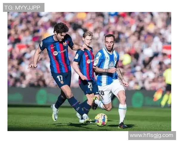 2019年西班牙人对阵塞尔塔精彩回顾与赛季分析