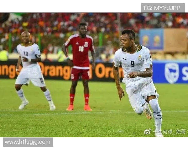 加纳与突尼斯比赛结果揭晓比分是多少让我们一同回顾精彩瞬间